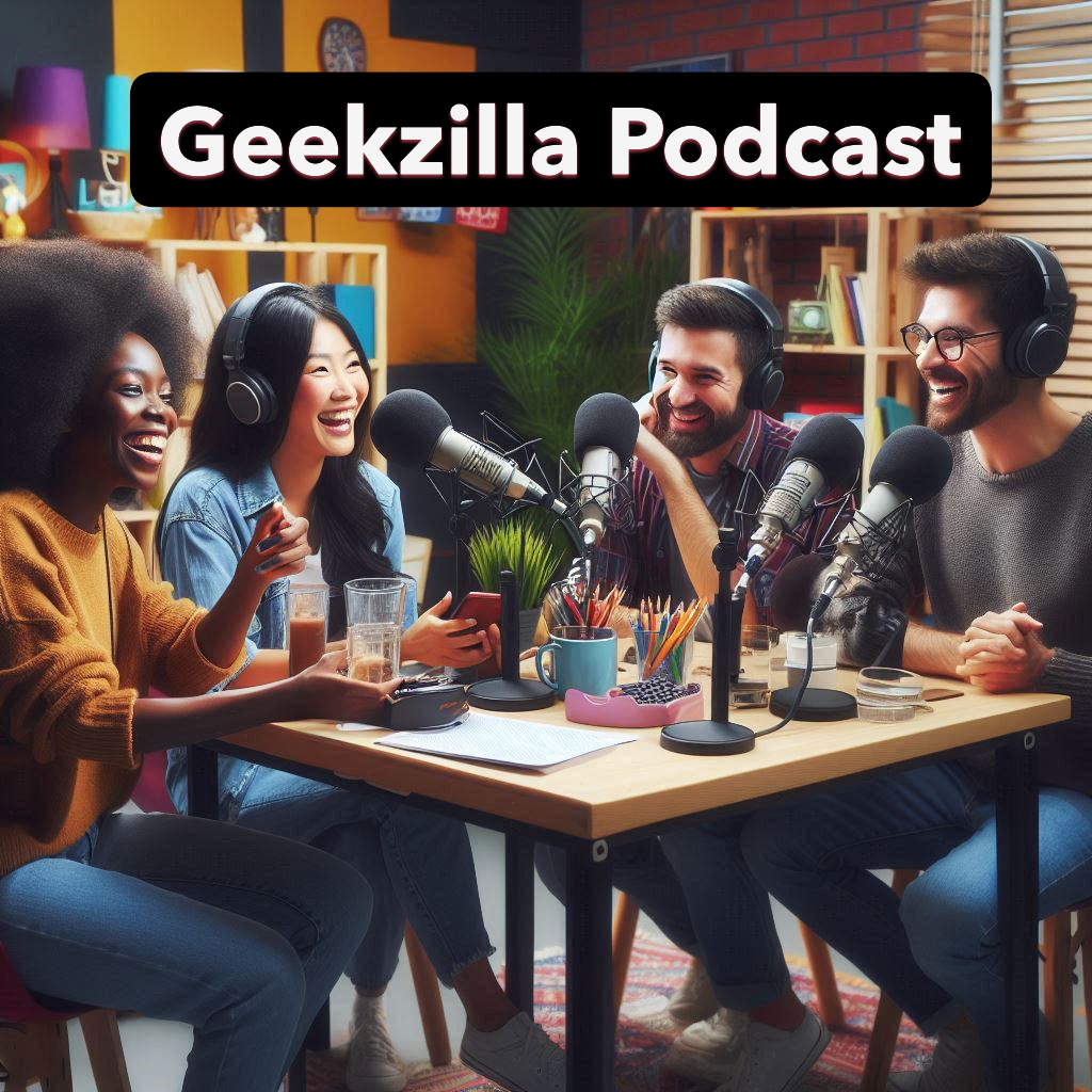 Geekzilla Podcast: A Pop Culture Powerhouse for the Geek Community