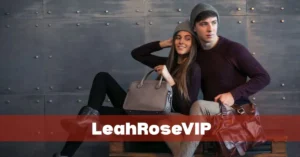 LeahRoseVIP: Transforming Online Engagement for Fans and Creators