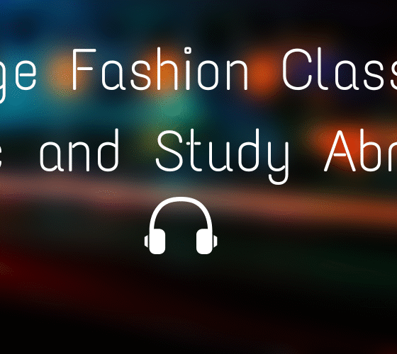 Vintage Fashion Classical Music and Study Abroad: A Complete Guide to Culture, Style, and Education